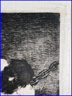 Francisco de GOYA gravure Eau Forte Etching Menotte Le Petit Prisonnier 1867
