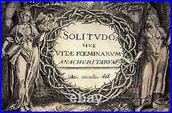 Solitudo Sive Vitae Foeminarum. M. De Vos. Honervogt. Editeur Jollain. Paris 1666